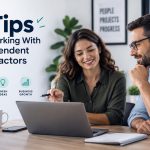 7 Tips for Working With Independent Contractors